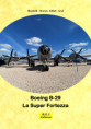 B-29 - La Super Fortezza